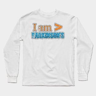 Parkinsons is Less Than II distressed Long Sleeve T-Shirt